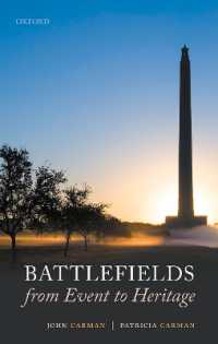 戦場の考古学<br>Battlefields from Event to Heritage
