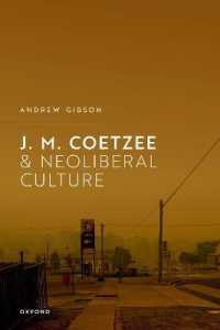 Ｊ．Ｍ．クッツェーとネオリベ文化<br>J.M. Coetzee and Neoliberal Culture
