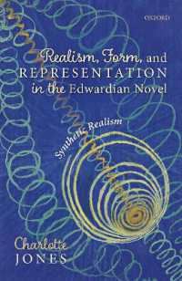 Realism, Form, and Representation in the Edwardian Novel : Synthetic Realism