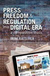 デジタル時代の報道の自由：比較研究<br>Press Freedom and Regulation in a Digital Era : A Comparative Study