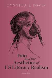 １９世紀後半アメリカ文学における痛みとリアリズム<br>Pain and the Aesthetics of US Literary Realism