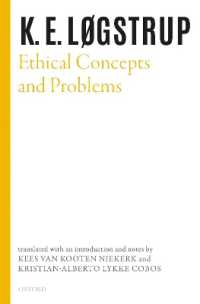 Ethical Concepts and Problems (Selected Works of K.E. Logstrup)