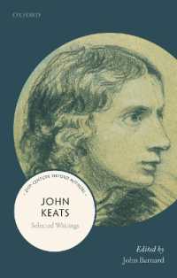 キーツ（オックスフォード２１世紀に読み継ぐ作家）<br>John Keats : Selected Writings (21st-century Oxford Authors)