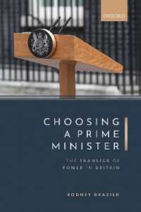 Choosing a Prime Minister : The Transfer of Power in Britain