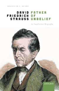 David Friedrich Strauß, Father of Unbelief : An Intellectual Biography