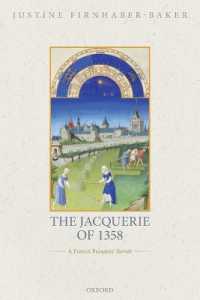 The Jacquerie of 1358 : A French Peasants' Revolt