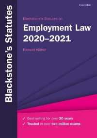 Blackstone's Statutes on Employment Law 2020-2021 (Blackstone's Statute Series) （30TH）