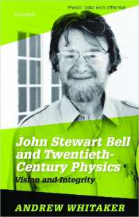 John Stewart Bell and Twentieth Century Physics : Vision and Integrity