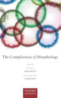 形態論の複雑性<br>The Complexities of Morphology
