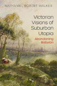 ヴィクトリア朝の郊外ユートピア文化<br>Victorian Visions of Suburban Utopia : Abandoning Babylon