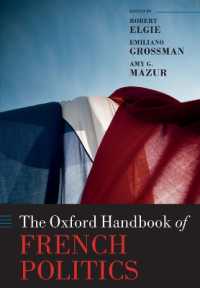 オックスフォード版　フランス政治ハンドブック<br>The Oxford Handbook of French Politics (Oxford Handbooks)