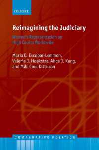 世界各地の高等裁判所における女性の代表<br>Reimagining the Judiciary : Women's Representation on High Courts Worldwide (Comparative Politics)