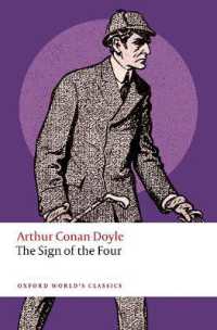 コナン・ドイル『四つの署名』（オックスフォード世界古典叢書）<br>The Sign of the Four (Oxford World's Classics)