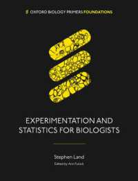 生物学者の卵のための実験・統計の基礎<br>Experimentation and Statistics for Biologists (Oxford Biology Primers)