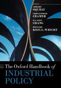 オックスフォード版　産業政策ハンドブック<br>The Oxford Handbook of Industrial Policy (Oxford Handbooks)
