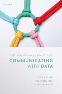 データサイエンスのためのライティング術<br>Communicating with Data : The Art of Writing for Data Science