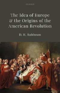 ヨーロッパの理念とアメリカ独立革命の歴史<br>The Idea of Europe and the Origins of the American Revolution