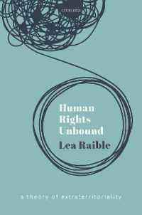 人権の域外適用<br>Human Rights Unbound : A Theory of Extraterritoriality