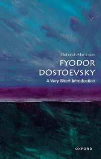 VSIドストエフスキー<br>Fyodor Dostoevsky : A Very Short Introduction (Very Short Introductions)