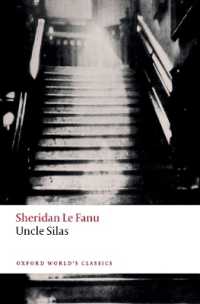 レ・ファニュ『アンクル・サイラス』（オックスフォード世界古典叢書）<br>Uncle Silas (Oxford World's Classics)