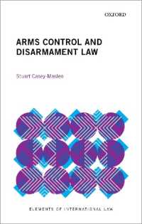軍備管理と軍縮法<br>Arms Control and Disarmament Law (Elements of International Law)