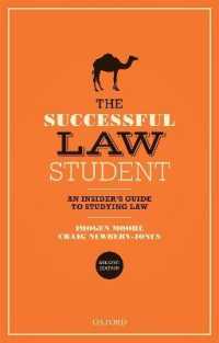 法学部生向け学習ガイド（第２版）<br>The Successful Law Student: An Insider's Guide to Studying Law （2ND）
