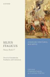 Silius Italicus: Punica, Book 17 : Edited with Introduction, Translation, and Commentary (Oxford Commentaries on Flavian Poetry)