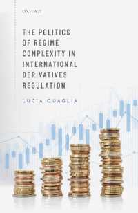 国際デリバティブ規制におけるレジーム複合体の政治学<br>The Politics of Regime Complexity in International Derivatives Regulation