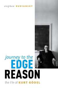 ゲーデル伝<br>Journey to the Edge of Reason : The Life of Kurt Gödel