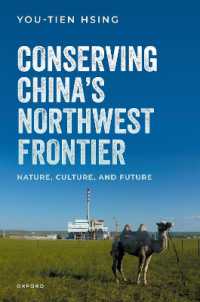 Conserving China's Northwest Frontier : Nature, Culture, and Future
