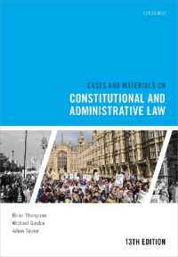 英国憲法・行政法：判例資料集（第１３版）<br>Cases and Materials on Constitutional and Administrative Law （13TH）