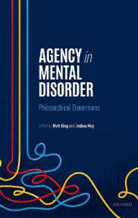 精神病とエイジェンシーの哲学<br>Agency in Mental Disorder : Philosophical Dimensions