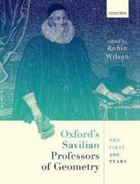 Oxford's Savilian Professors of Geometry : The First 400 Years