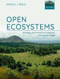開かれた森林生態系<br>Open Ecosystems : Ecology and Evolution Beyond the Forest Edge