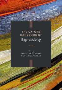 The Oxford Handbook of Expressivity (Oxford Handbooks)