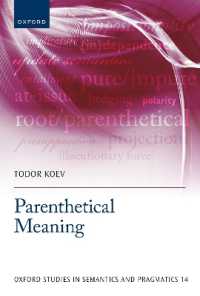 Parenthetical Meaning (Oxford Studies in Semantics and Pragmatics)