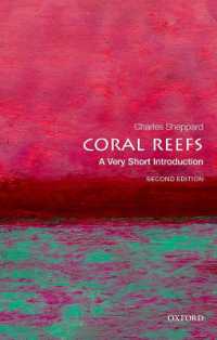 VSIサンゴ礁（第２版）<br>Coral Reefs: a Very Short Introduction (Very Short Introductions) （2ND）