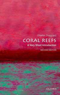 VSIサンゴ礁（第２版）<br>Coral Reefs : A Very Short Introduction (Very Short Introductions) （2ND）