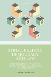 Strike Ballots, Democracy, and Law (Oxford Labour Law)