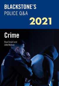 Blackstone's Police Q&A 2021 Volume 1: Crime