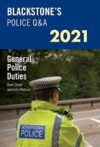 Blackstone's Police Q&A 2021 Volume 4: General Police Duties