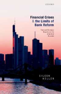 金融危機と銀行改革の限界<br>Financial Crises and the Limits of Bank Reform : France and Germany's Ways into and Out of the Great Recession