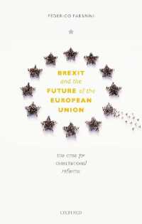 ブレグジットとＥＵの未来：改革への提言<br>Brexit and the Future of the European Union : The Case for Constitutional Reforms