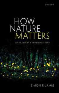 How Nature Matters : Culture, Identity, and Environmental Value