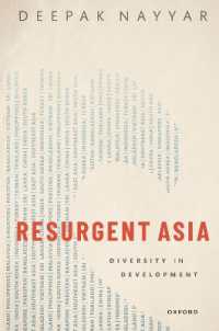 アジアの再起：開発の多様性<br>Resurgent Asia : Diversity in Development (Wider Studies in Development Economics)