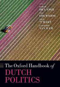 オックスフォード版　オランダ政治ハンドブック<br>The Oxford Handbook of Dutch Politics