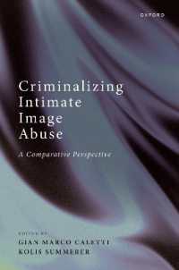 親密画像濫用の犯罪化<br>Criminalizing Intimate Image Abuse : A Comparative Perspective