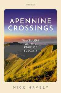 Apennine Crossings : Travellers on the Edge of Tuscany