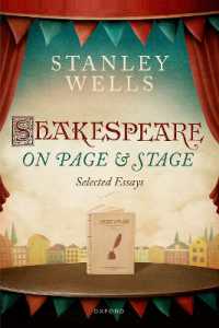 Shakespeare on Page and Stage : Selected Essays