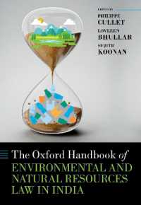 オックスフォード版　インドにおける環境と天然資源の法ハンドブック<br>The Oxford Handbook of Environmental and Natural Resources Law in India